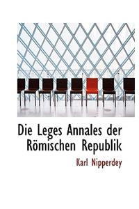Die Leges Annales Der R Mischen Republik