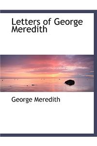 Letters of George Meredith