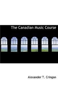 The Canadian Music Course