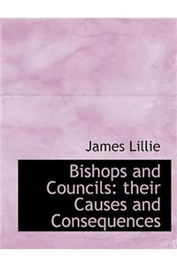 Bishops and Councils