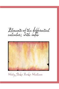 Elements of the Differential Calculus; With Index