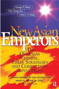 New Asian Emperors