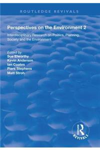 Perspectives on the Environment (Volume 2)