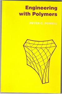 Engineering with Polymers, 2nd Edition