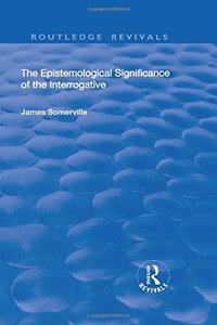 Epistemological Significance of the Interrogative