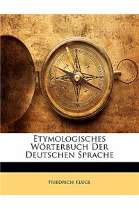 Etymologisches Worterbuch Der Deutschen Sprache