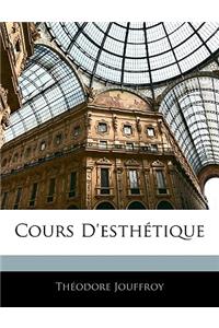 Cours d'Esthétique