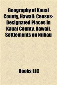 Geography of Kauai County, Hawaii