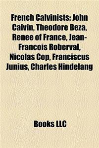 French Calvinists