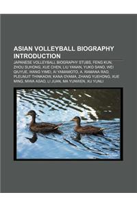 Asian Volleyball Biography Introduction