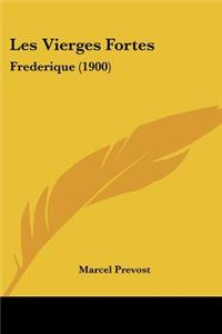 Les Vierges Fortes