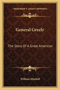 General Greely