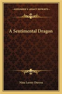 Sentimental Dragon