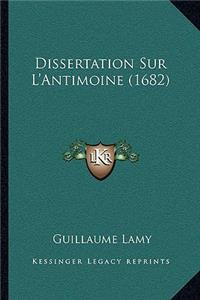 Dissertation Sur L'Antimoine (1682)