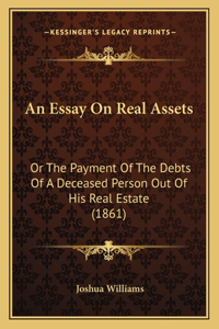An Essay On Real Assets