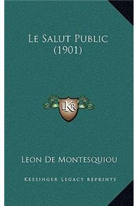 Salut Public (1901)