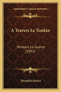 Travers Le Tonkin