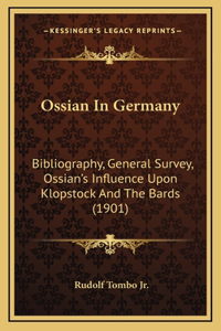 Ossian In Germany