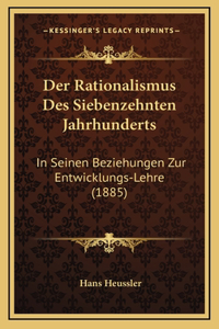 Der Rationalismus Des Siebenzehnten Jahrhunderts