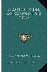 Darstellung Der Concursordnung (1857)