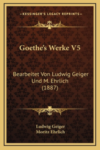 Goethe's Werke V5