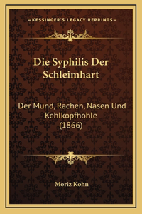 Die Syphilis Der Schleimhart