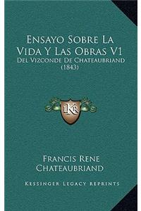 Ensayo Sobre La Vida y Las Obras V1