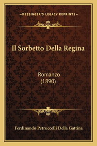 Sorbetto Della Regina: Romanzo (1890)