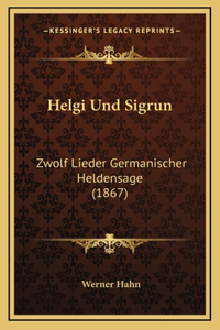 Helgi Und Sigrun