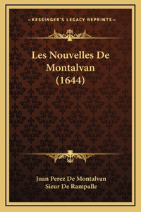 Les Nouvelles De Montalvan (1644)