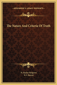 The Nature And Criteria Of Truth