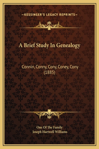 A Brief Study In Genealogy