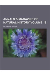 Annals & Magazine of Natural History Volume 18