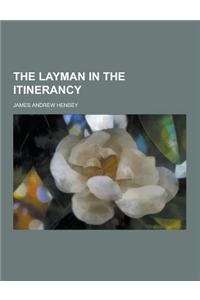 The Layman in the Itinerancy