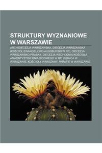 Struktury Wyznaniowe W Warszawie