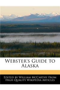 Webster's Guide to Alaska