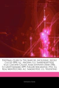 Articles on Football Clubs in the Marche, Including