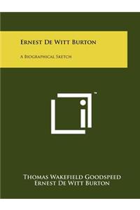 Ernest de Witt Burton