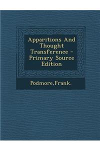 Apparitions and Thought Transference