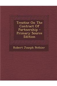 Treatise on the Contract of Partnership