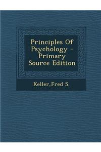 Principles of Psychology - Primary Source Edition