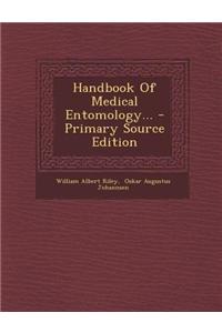 Handbook of Medical Entomology...