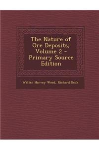 The Nature of Ore Deposits, Volume 2 - Primary Source Edition