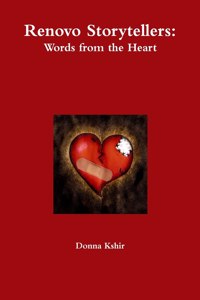 Renovo Storytellers: Words from the Heart