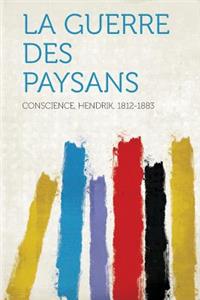 La Guerre Des Paysans