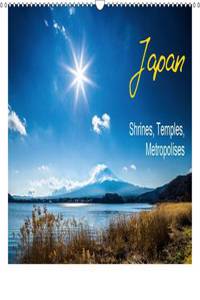 Japan Shrines, Temples, Metropolises 2016