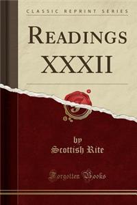 Readings XXXII (Classic Reprint)