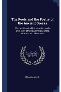 The Poets and the Poetry of the Ancient Greeks