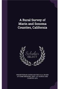 A Rural Survey of Marin and Sonoma Counties, California