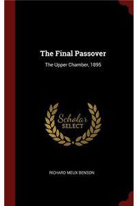 The Final Passover